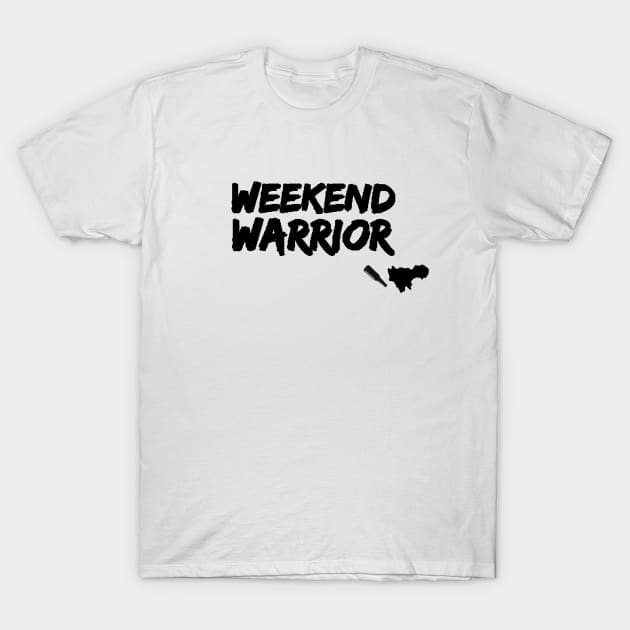 Weekend warrior party hard T-Shirt by gegogneto